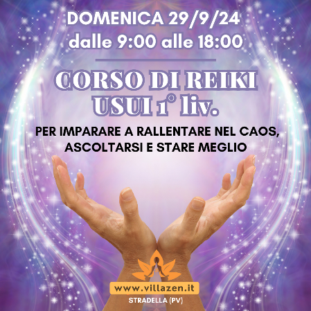 corso reiki 1° livello a stradella domenica 29 settembre 2024