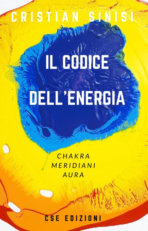 il codice dell'energia - i chakra